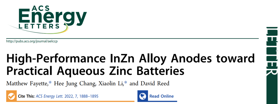 李晓林ACS Energy Lett.: 用于实用水系锌电池的高性能InZn合金负极