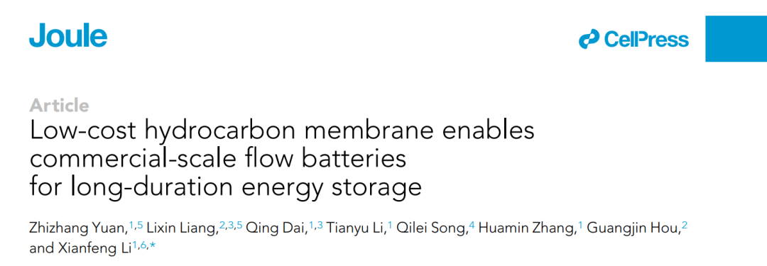 李先锋Joule: 低成本碳氢化合物膜实现大规模液流电池的长期储能！