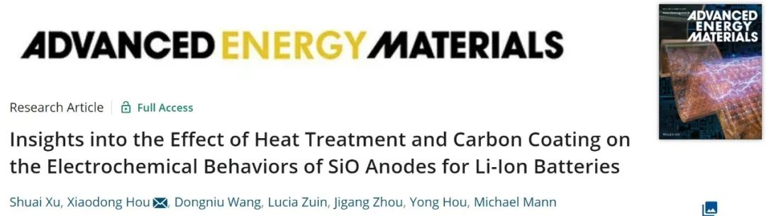 侯晓东AEM：洞悉热处理和碳涂层对SiO负极电化学性能的影响