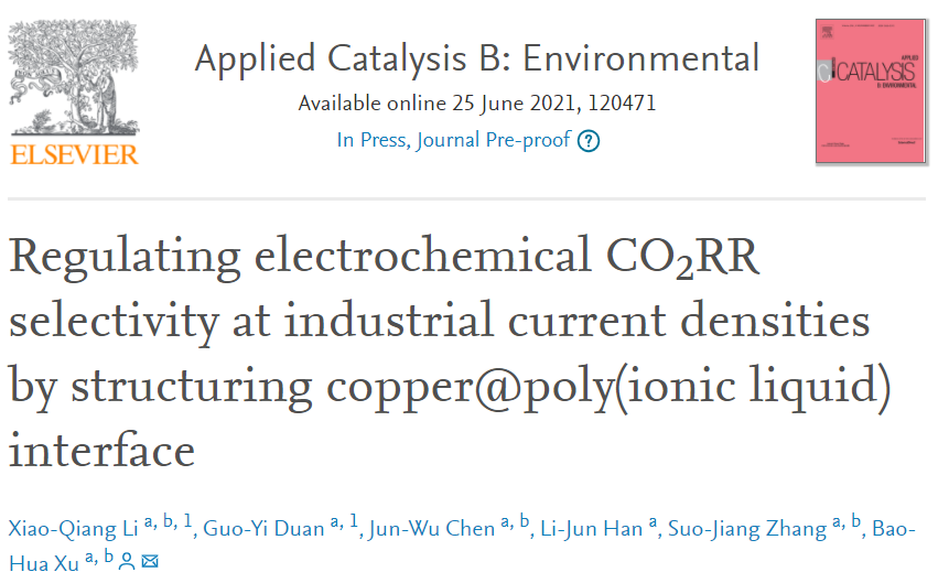 ​​Appl. Catal. B.：构建Cu@PIL界面在工业电流密度下调节电化学CO2RR选择性