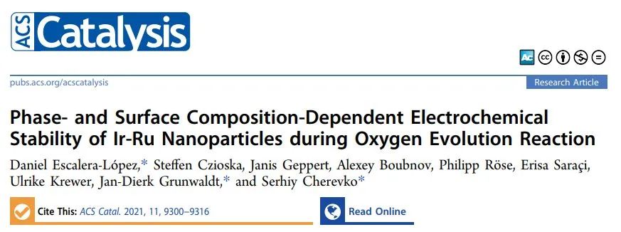 ACS Catalysis：OER过程中Ir-Ru纳米粒子的相和表面组成相关的电化学稳定性