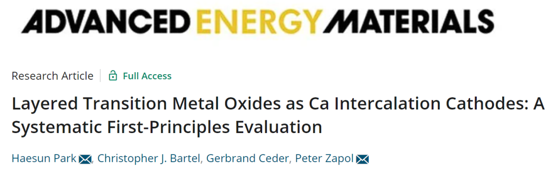阿贡实验室AEM：层状过渡金属氧化物作为Ca插层正极的第一性原理评估