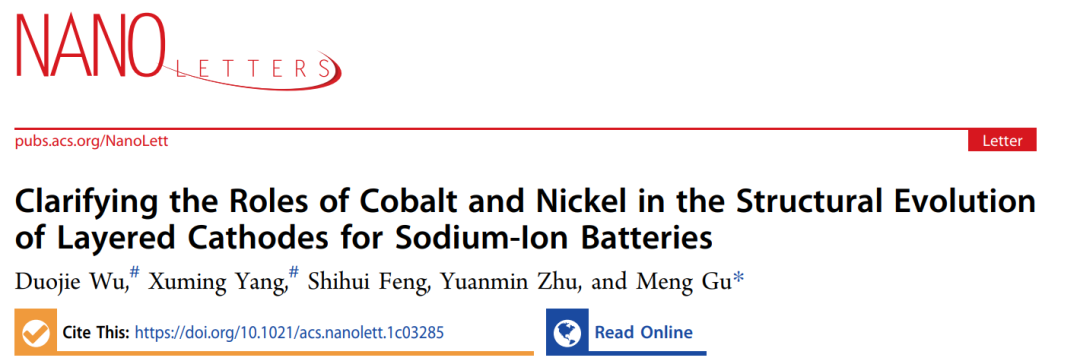 谷猛Nano Lett.: 阐明钴和镍在钠离子电池层状正极结构演变中的作用
