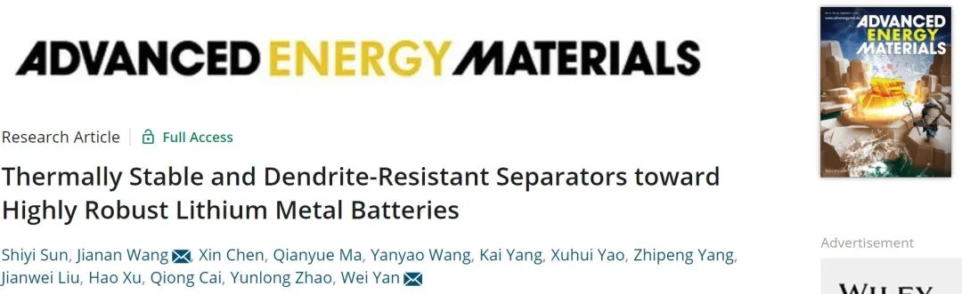 西交大延卫&王嘉楠AEM：用于稳健锂金属电池的热稳定性和抗枝晶隔膜！