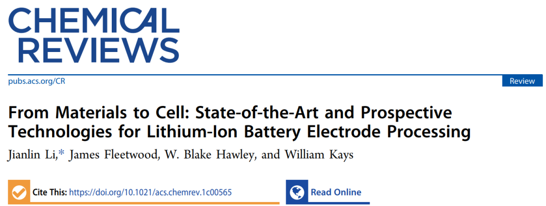 IF=60.622! Chem. Rev.综述：从材料到电池：锂离子电池电极加工的最新和前瞻技术