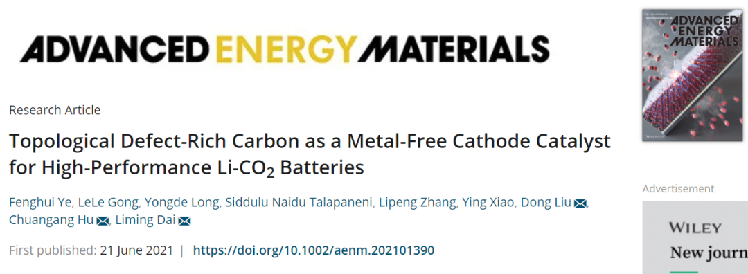 ​​​​​​AEM：富含拓扑缺陷的碳作为无金属正极催化剂，助力高性能Li-CO2电池