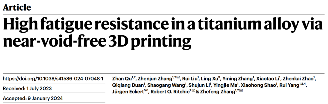 Nature：中国科学院金属研究所张哲峰团队报道3D打印钛合金超高疲劳强度